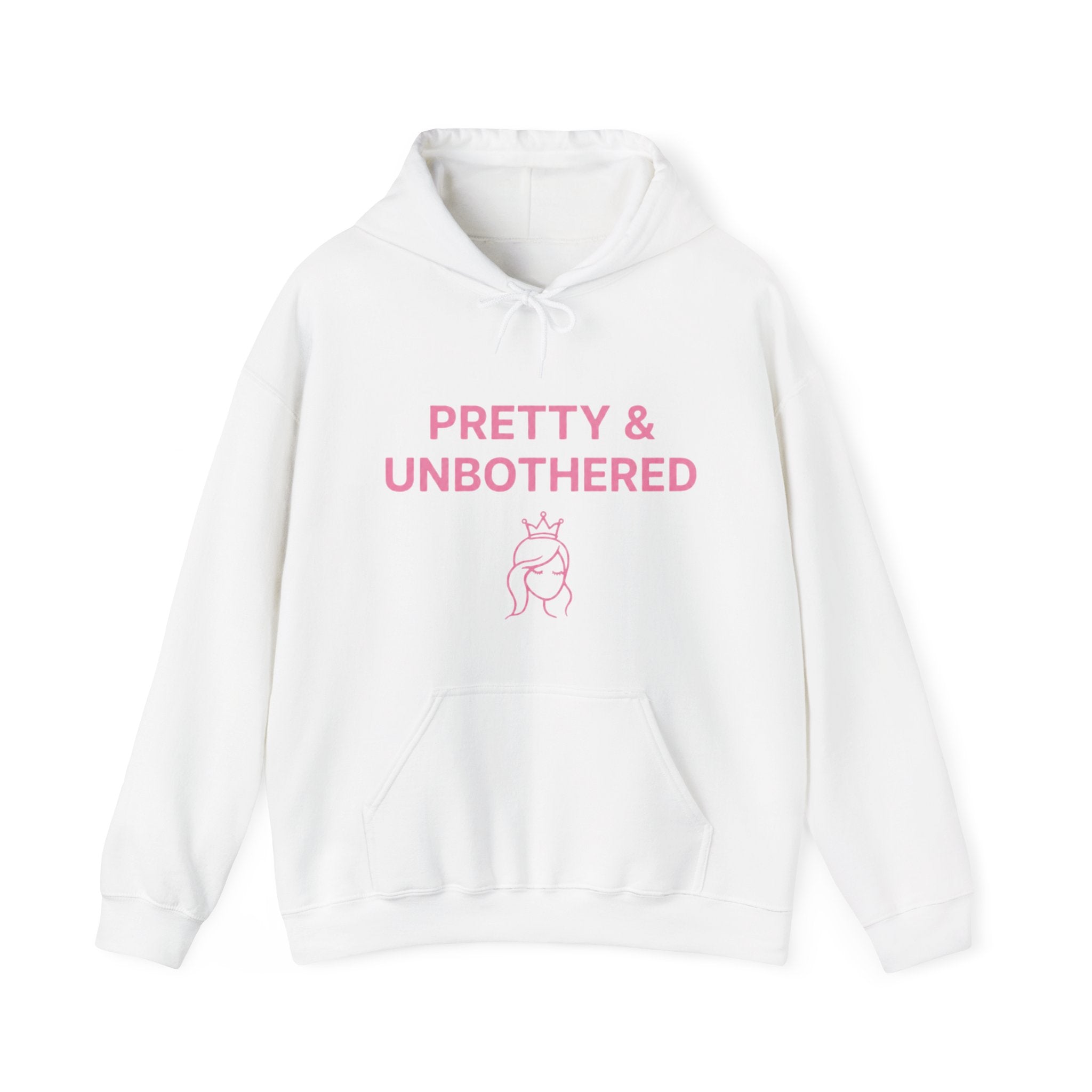 PRETTY & UNBOTHERED HOODIE