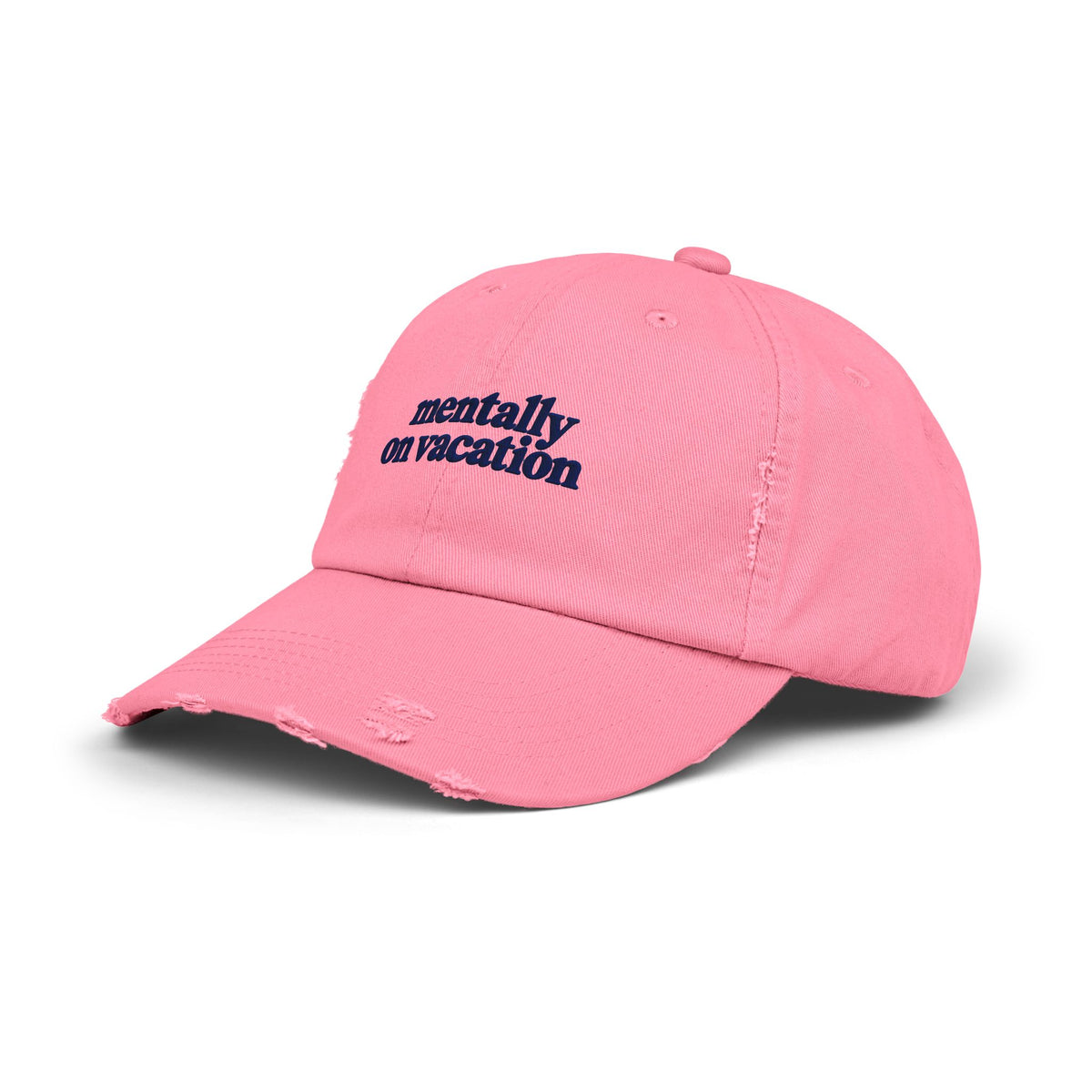 Mentally On Vacation - Vintage Distressed Cap