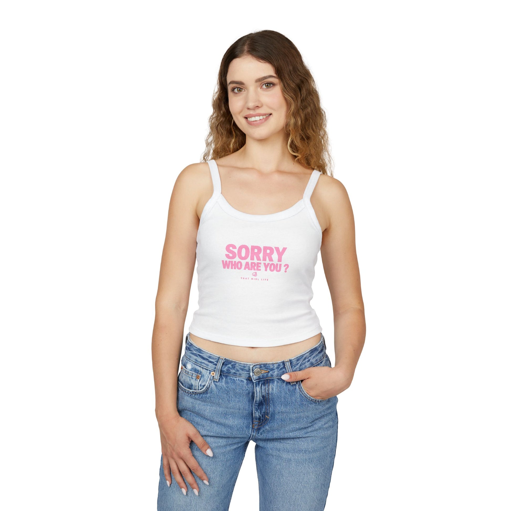 Sorry Who Are You? - Cami Tank