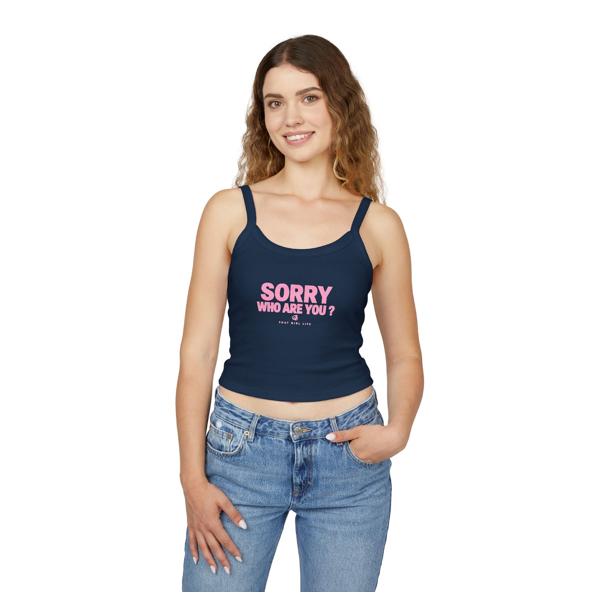 Sorry Who Are You? - Cami Tank