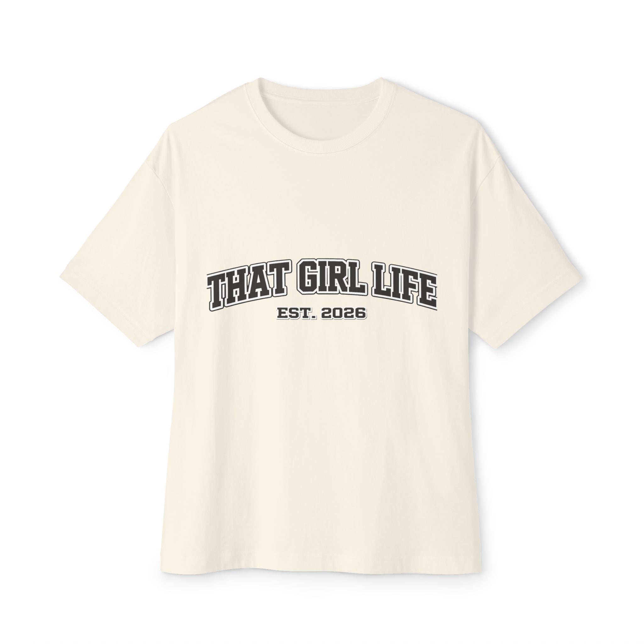 That Girl Life Tee — "That Girl Life Est. 2026" Oversized Boxy Shirt ✌️, view 8
