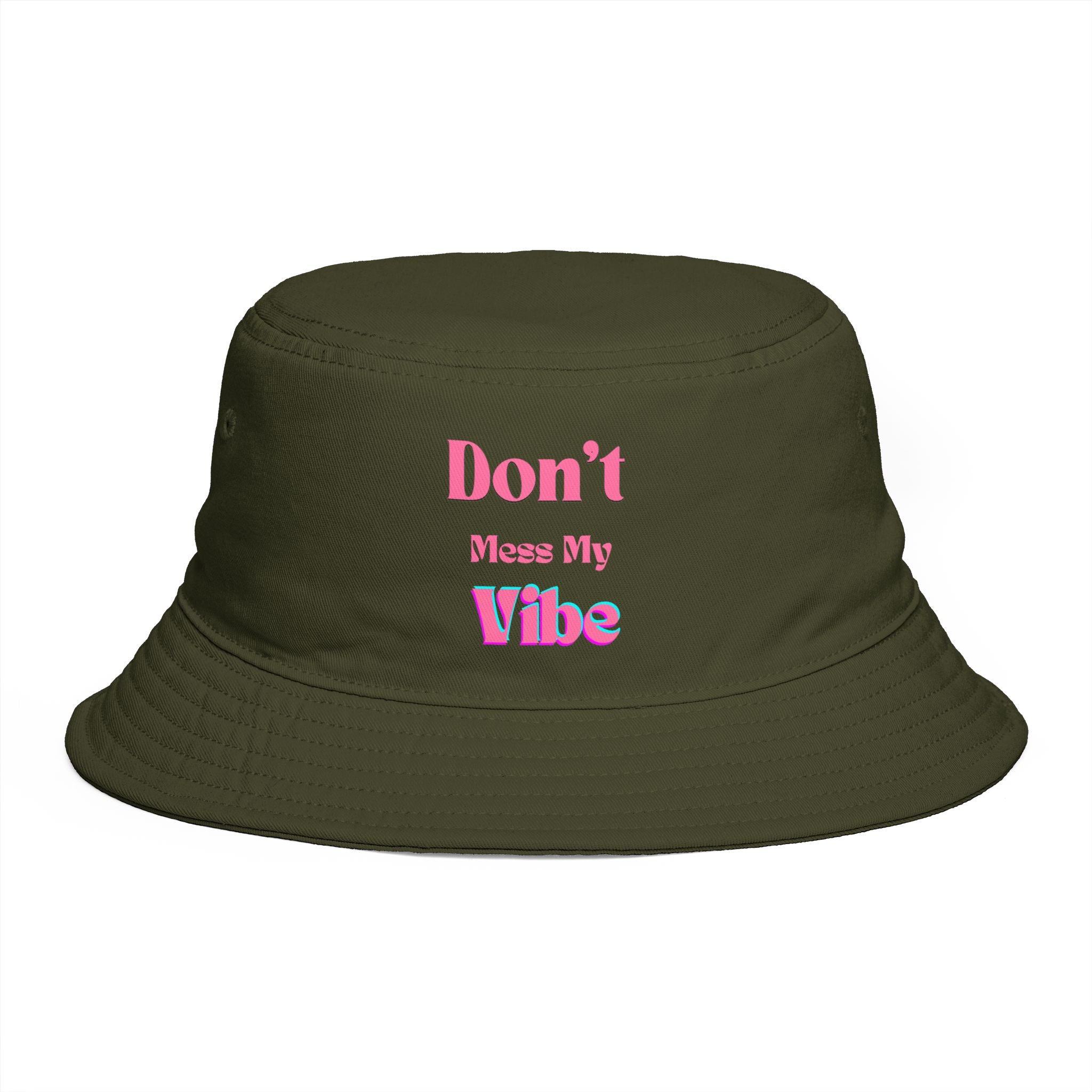 Don't Mess My Vibe Bucket Hat — Retro Pink Text Brown Sun & Festival Hat