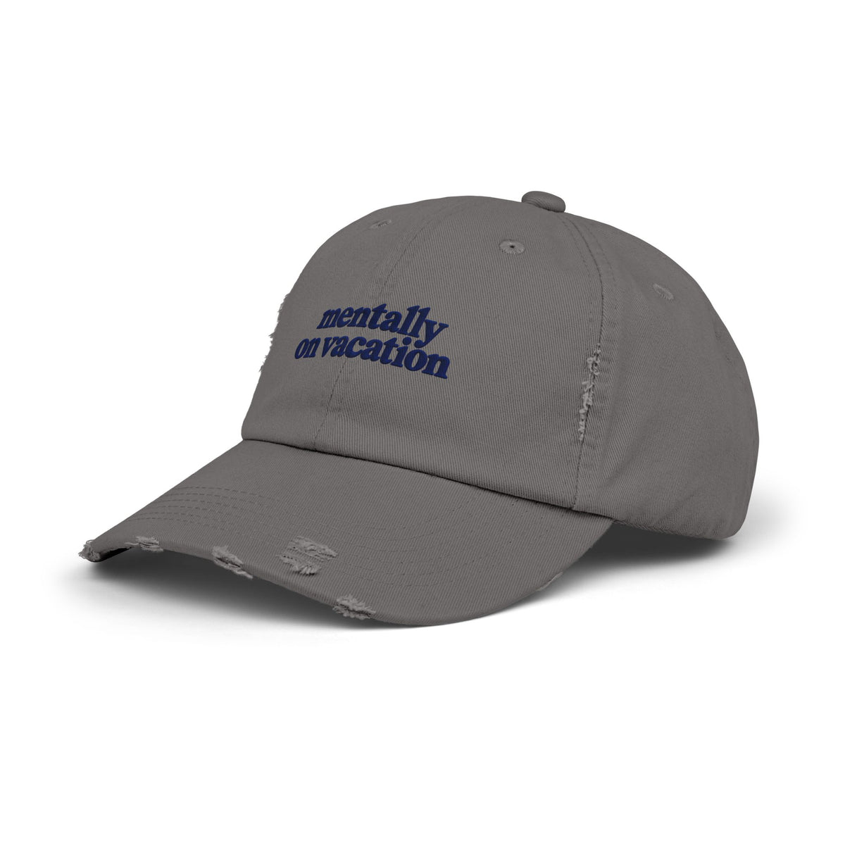 Mentally On Vacation - Vintage Distressed Cap