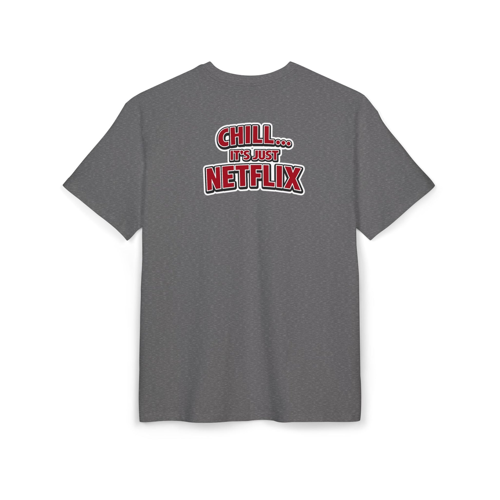 Netflix & Chill - Oversized Tee