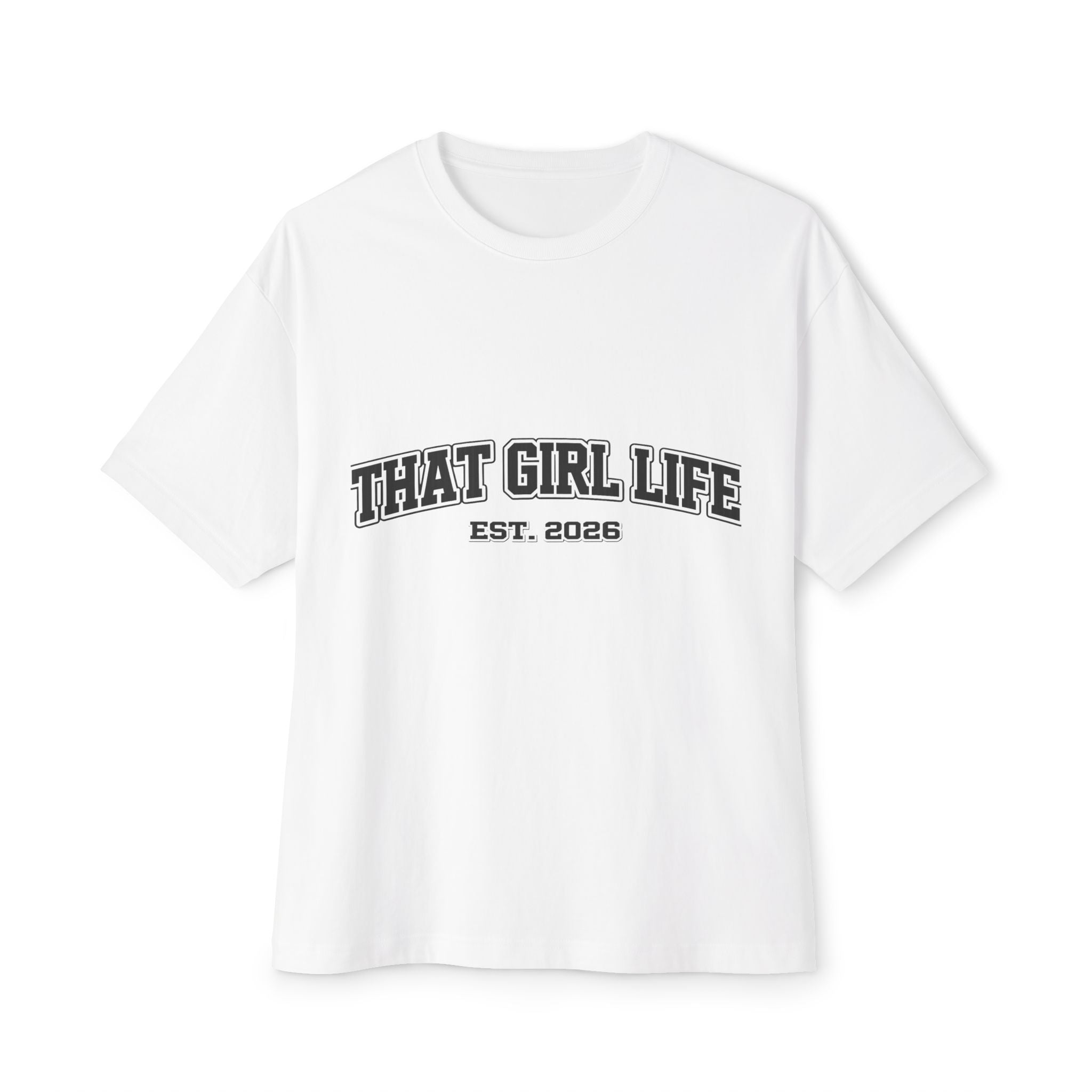 That Girl Life Tee — "That Girl Life Est. 2026" Oversized Boxy Shirt ✌️, view 5