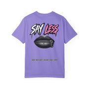 Say Less Graphic Street wear - Tee, alternate view 7