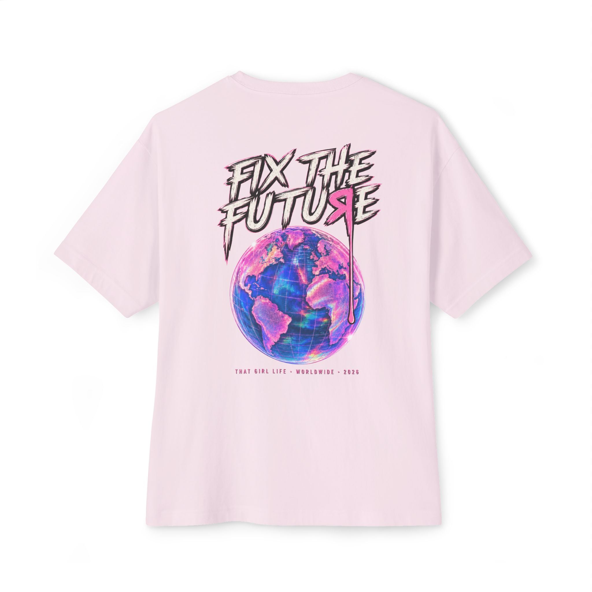 Fix The Future - Oversized Tee
