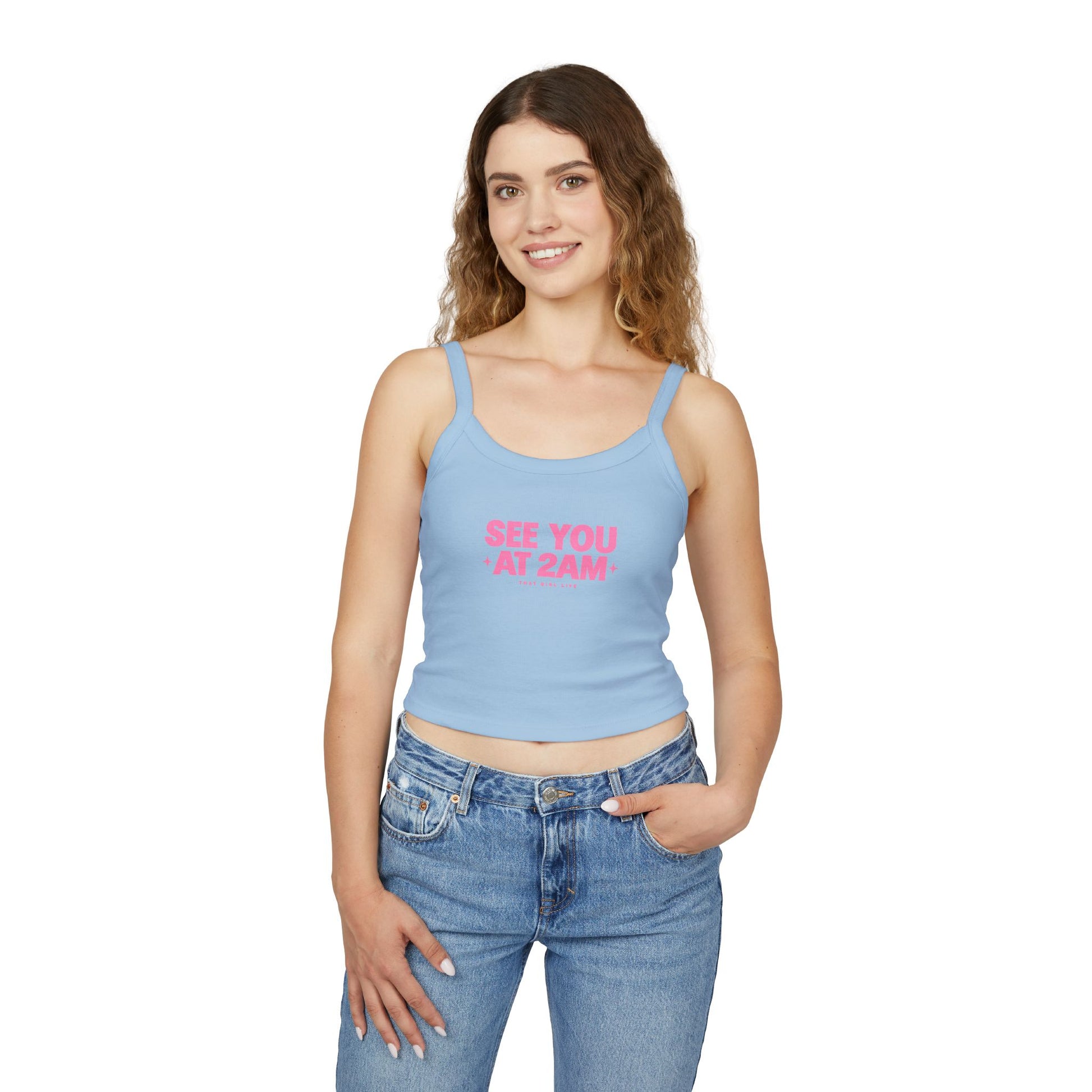 See You At 2AM - Cami Tank