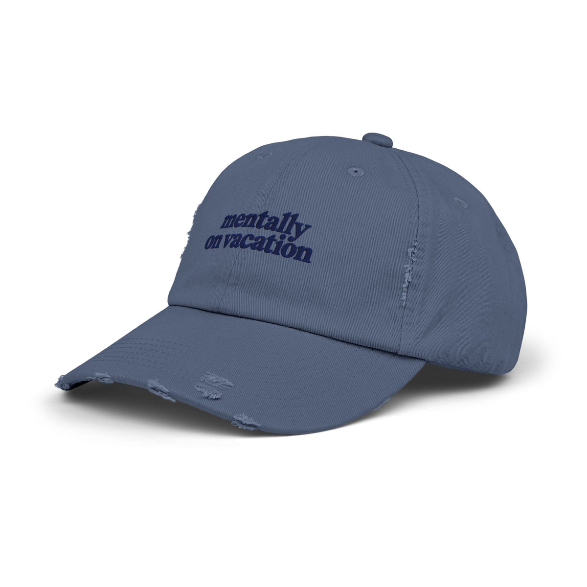 Mentally On Vacation - Vintage Distressed Cap