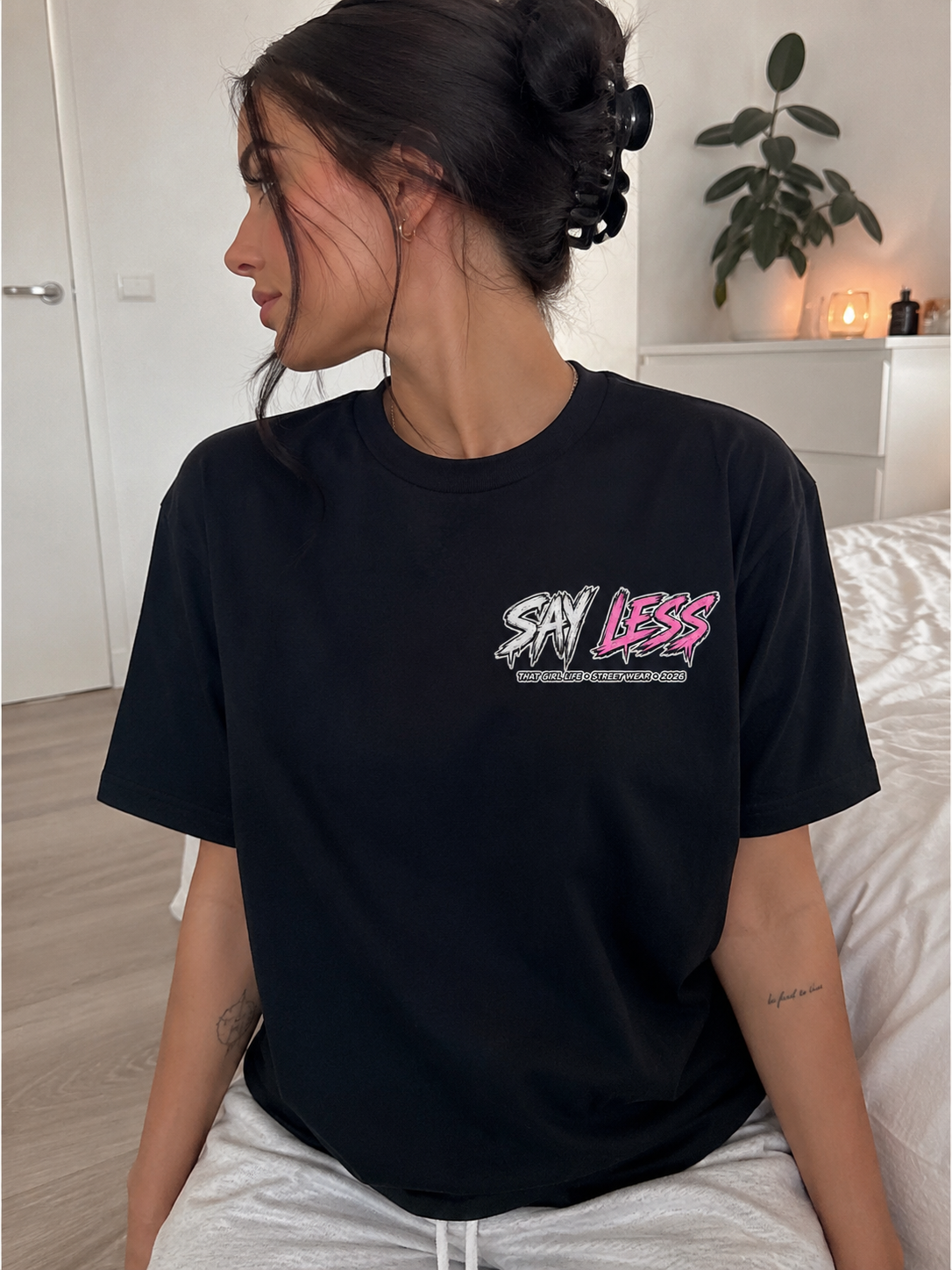 Say Less Graphic Street wear -  Tee