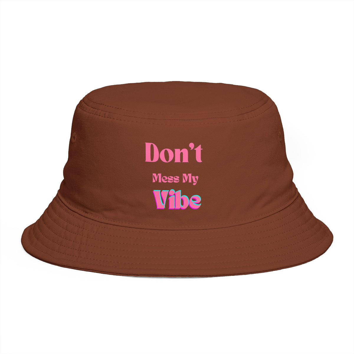 Don't Mess My Vibe Bucket Hat — Retro Pink Text Brown Sun & Festival Hat, view 8