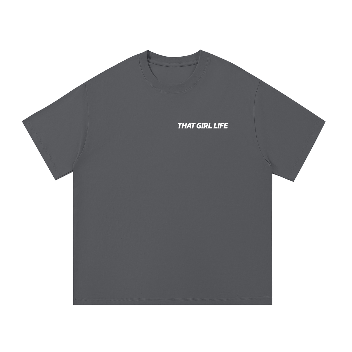 That Girl Life Essential Oversized Tee