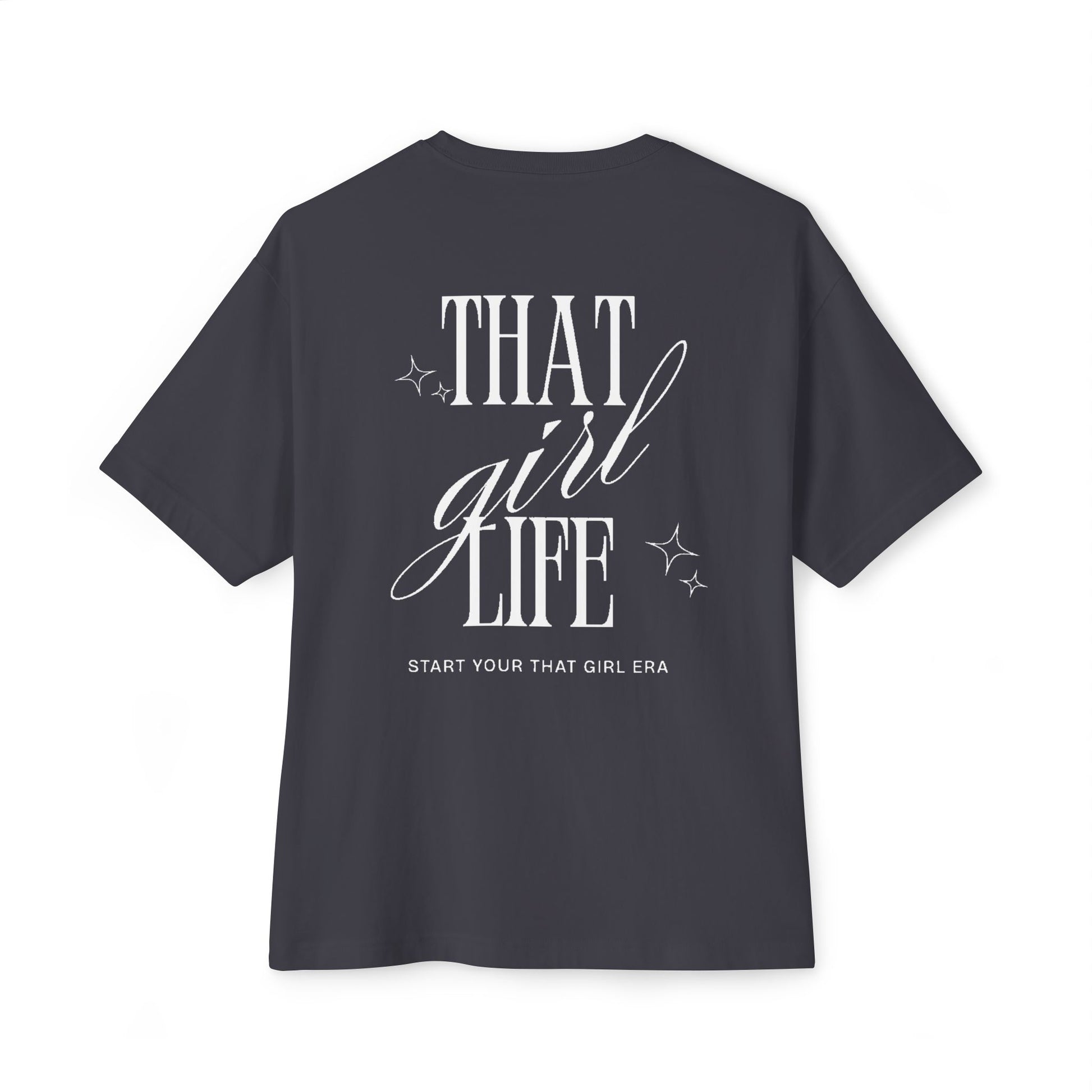 THAT GIRL ERA Oversized Tee