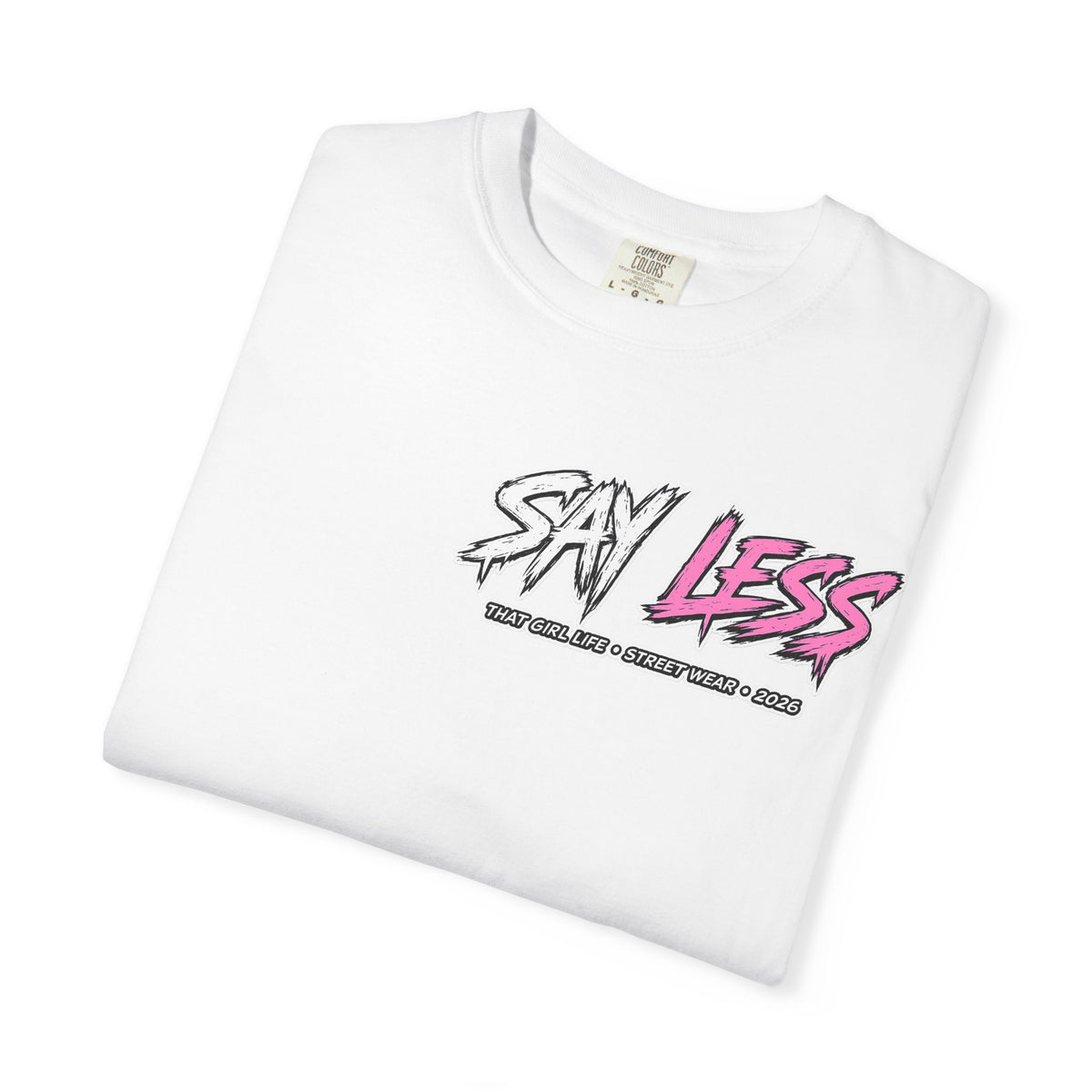 Say Less Graphic Street wear - Tee, alternate view 5