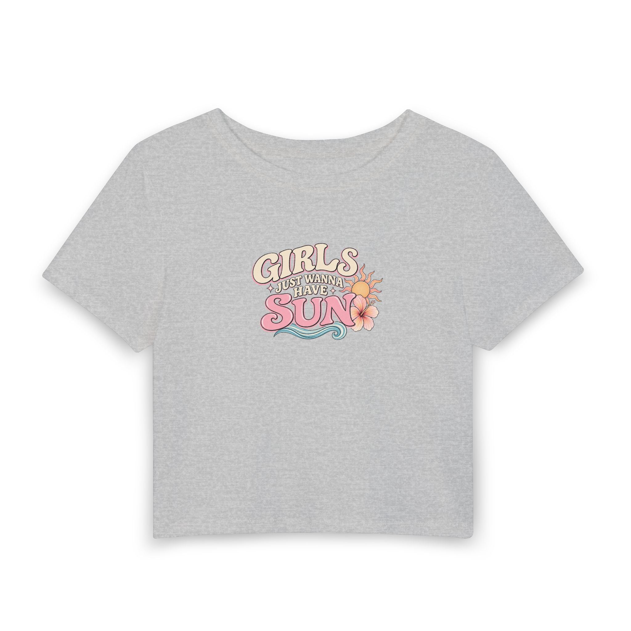 GIRLS JUST WANNA HAVE SUN BABY TEE  ☀️
