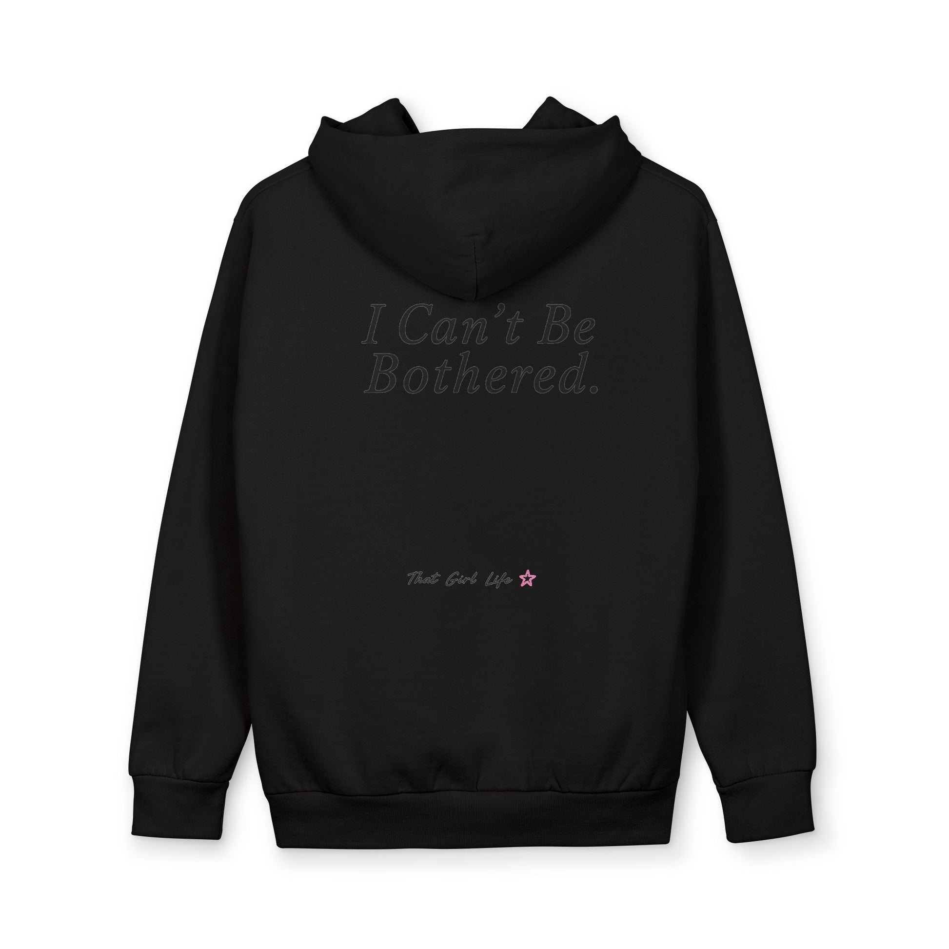 Sorry! Can’t Be Bothered Hoodie