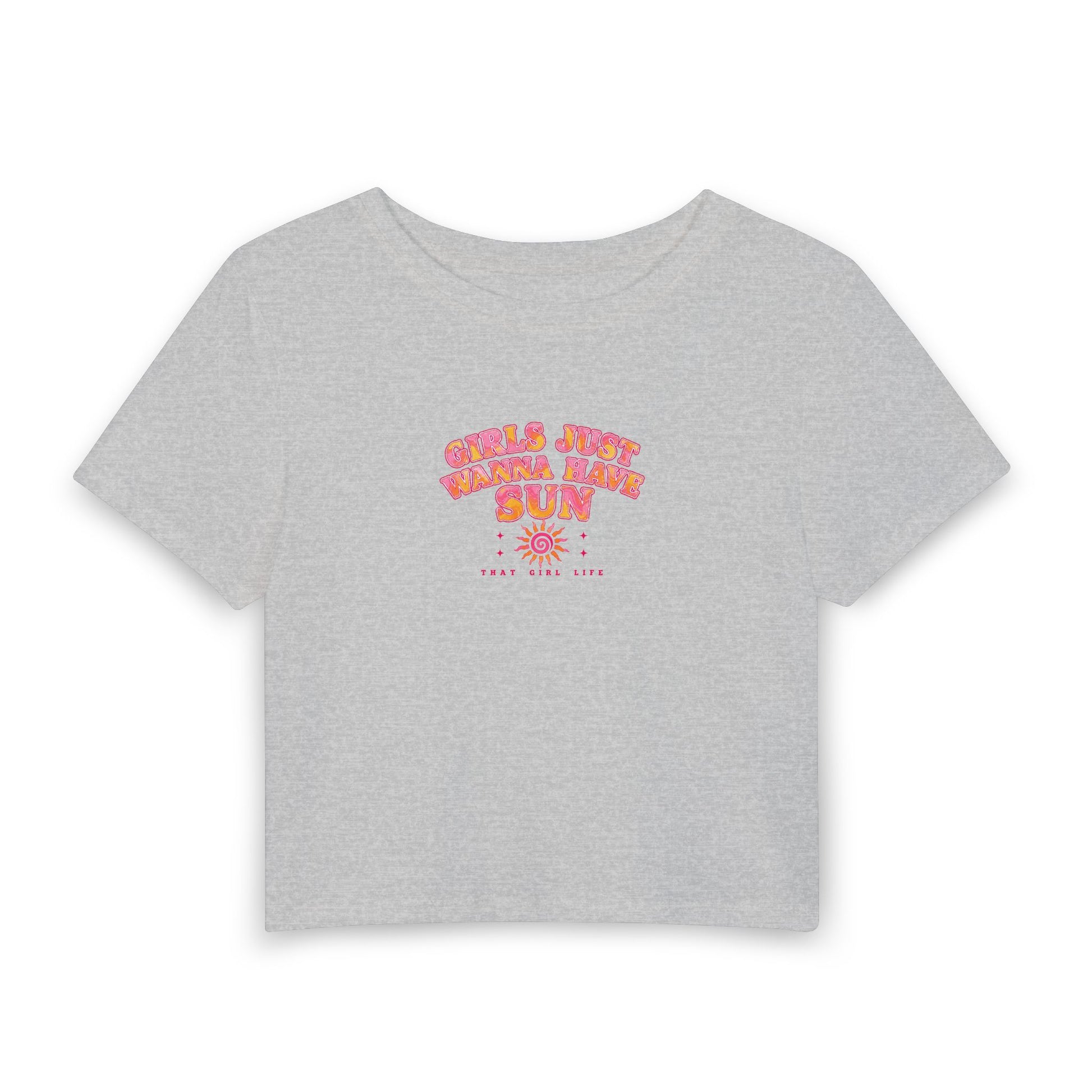 GIRLS JUST WANNA HAVE SUN Baby Tee ☀️