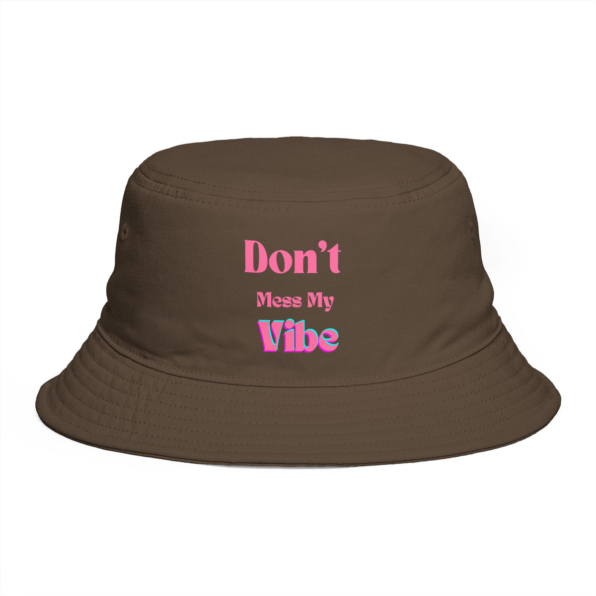 Don't Mess My Vibe Bucket Hat — Retro Pink Text Brown Sun & Festival Hat, view 14