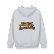 Life’s Good When You’re a Brunette Hoodie | Premium Oversized Hoodie