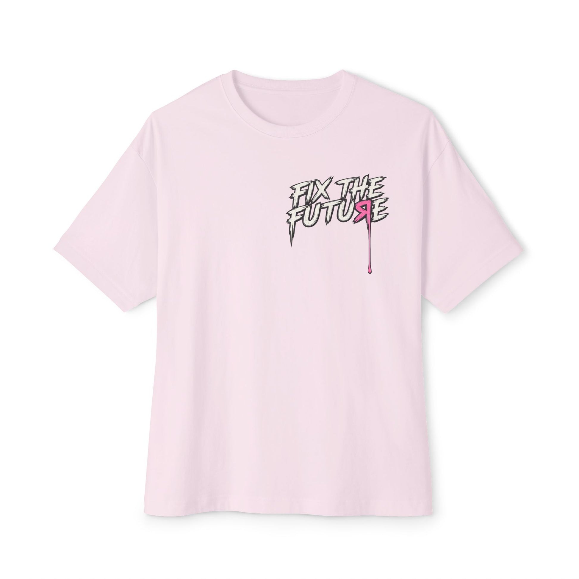 Fix The Future - Oversized Tee
