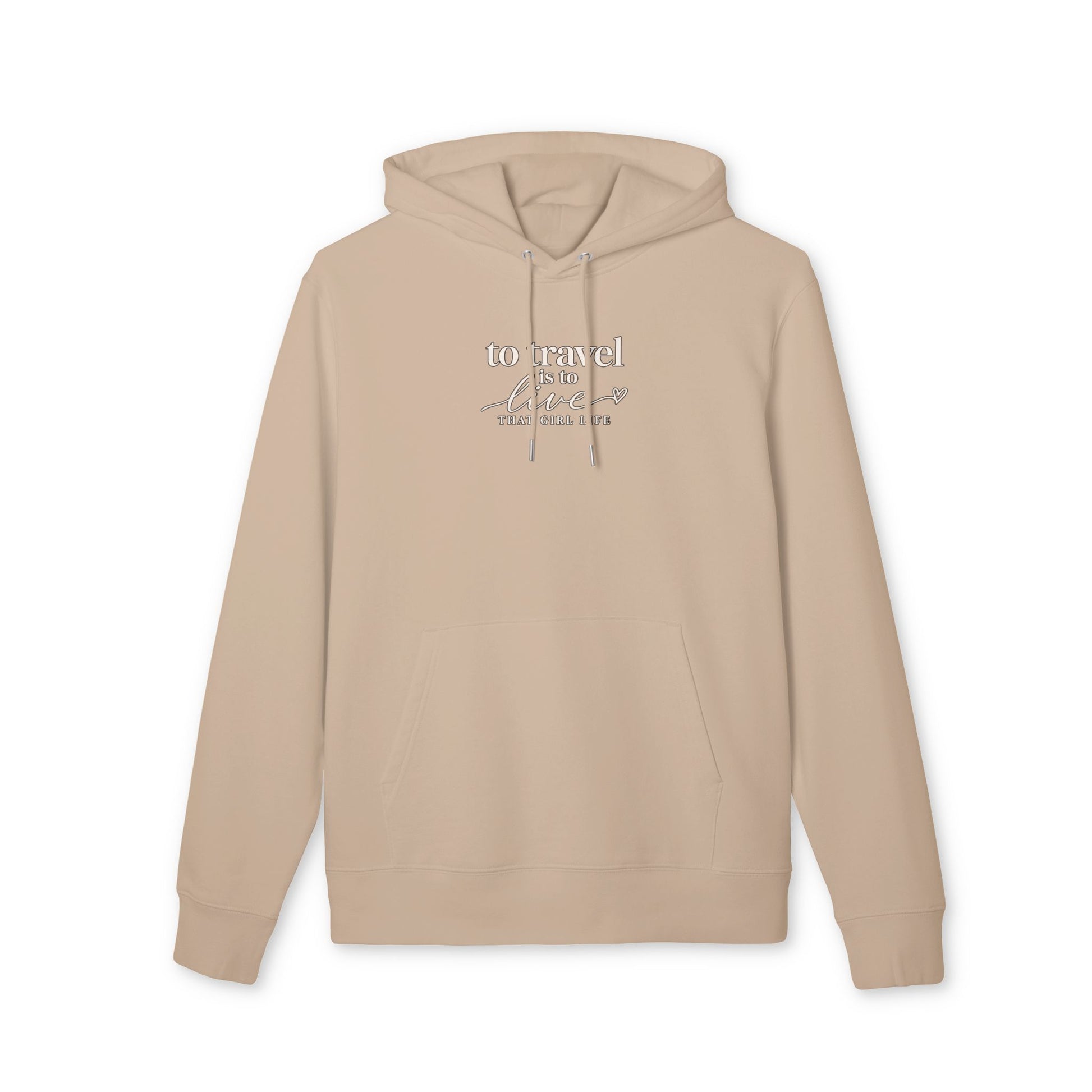 The Wanderlust Hoodie – To Travel Is To Live