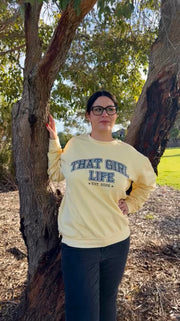 That Girl Life Sweatshirt - Established 2026