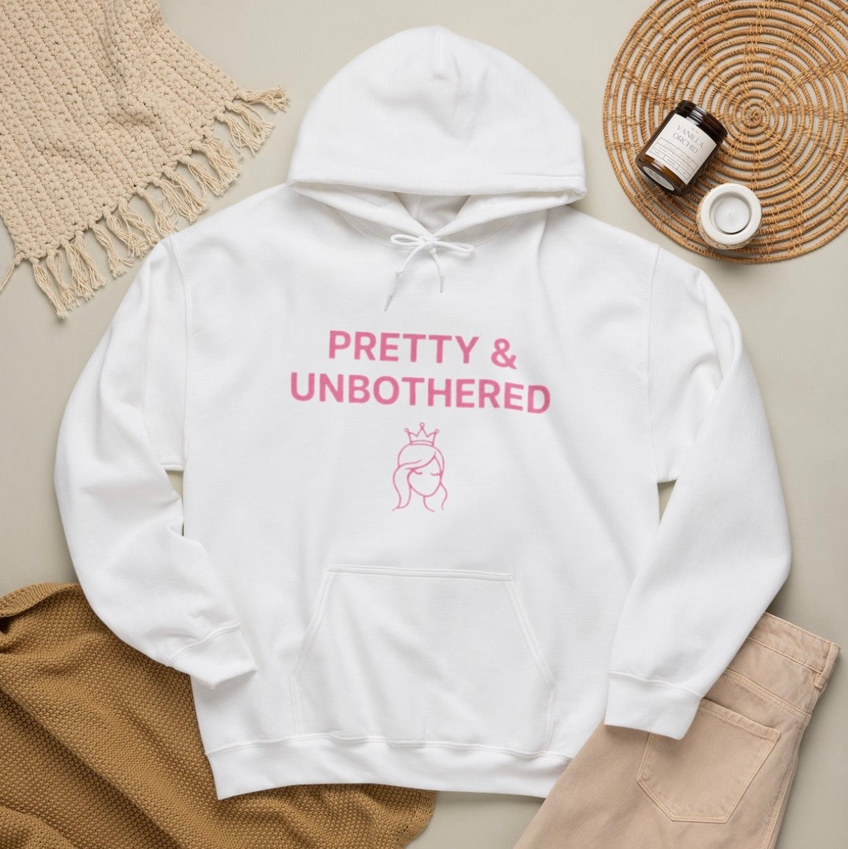 PRETTY & UNBOTHERED HOODIE