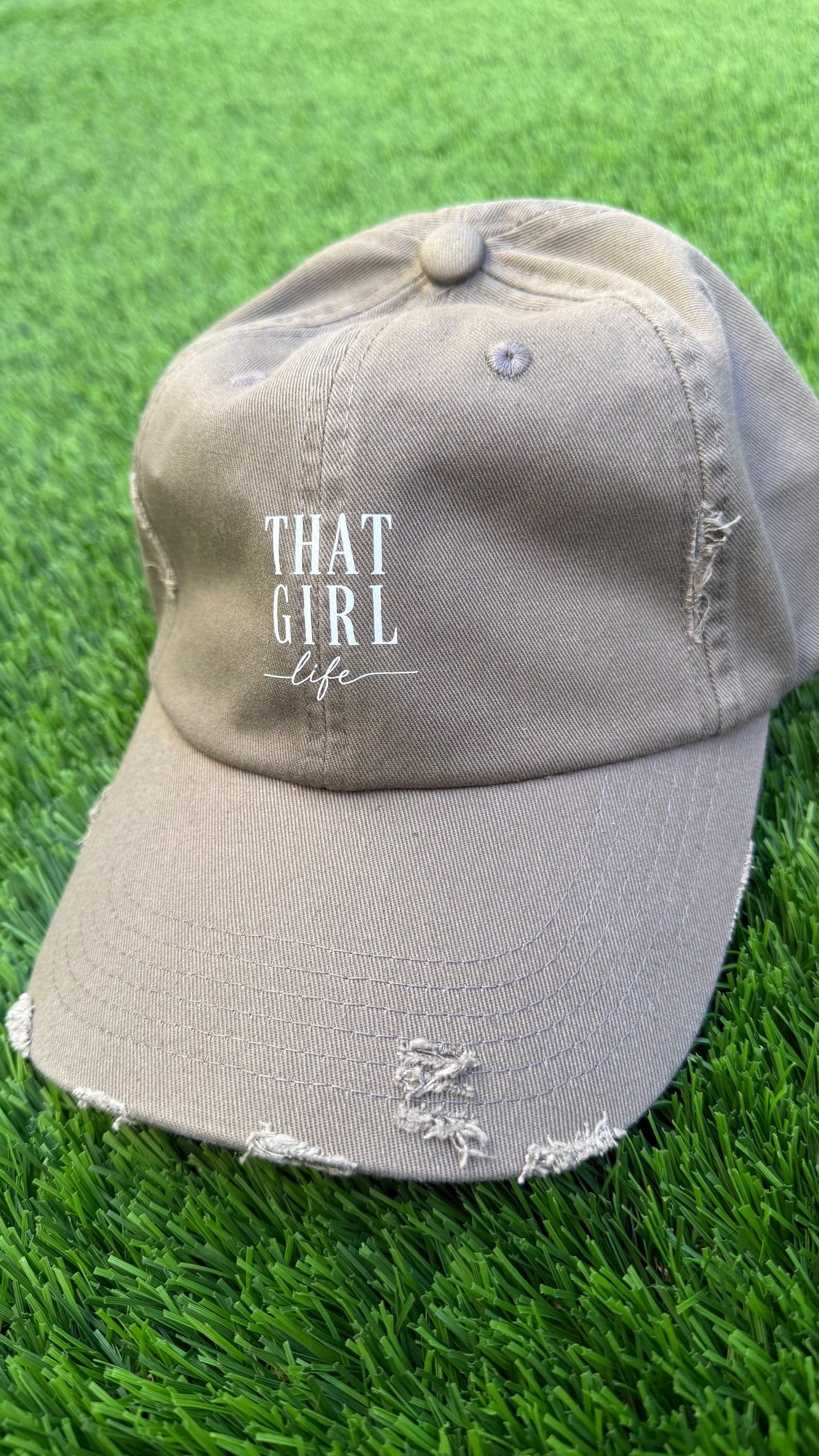 That Girl Life -  Distressed Cap