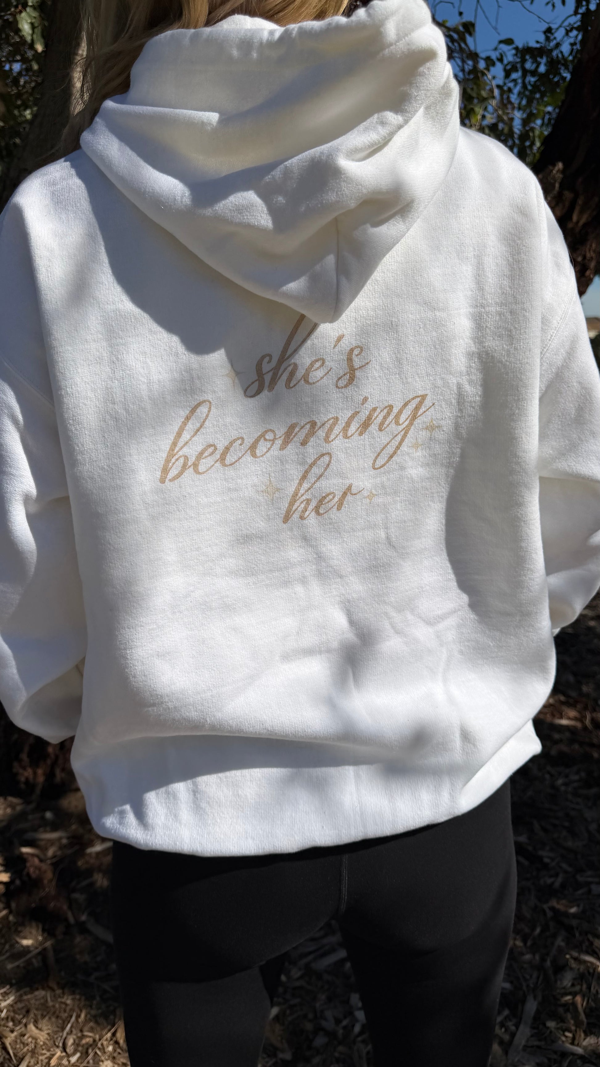 She's Becoming “Her” Hoodie