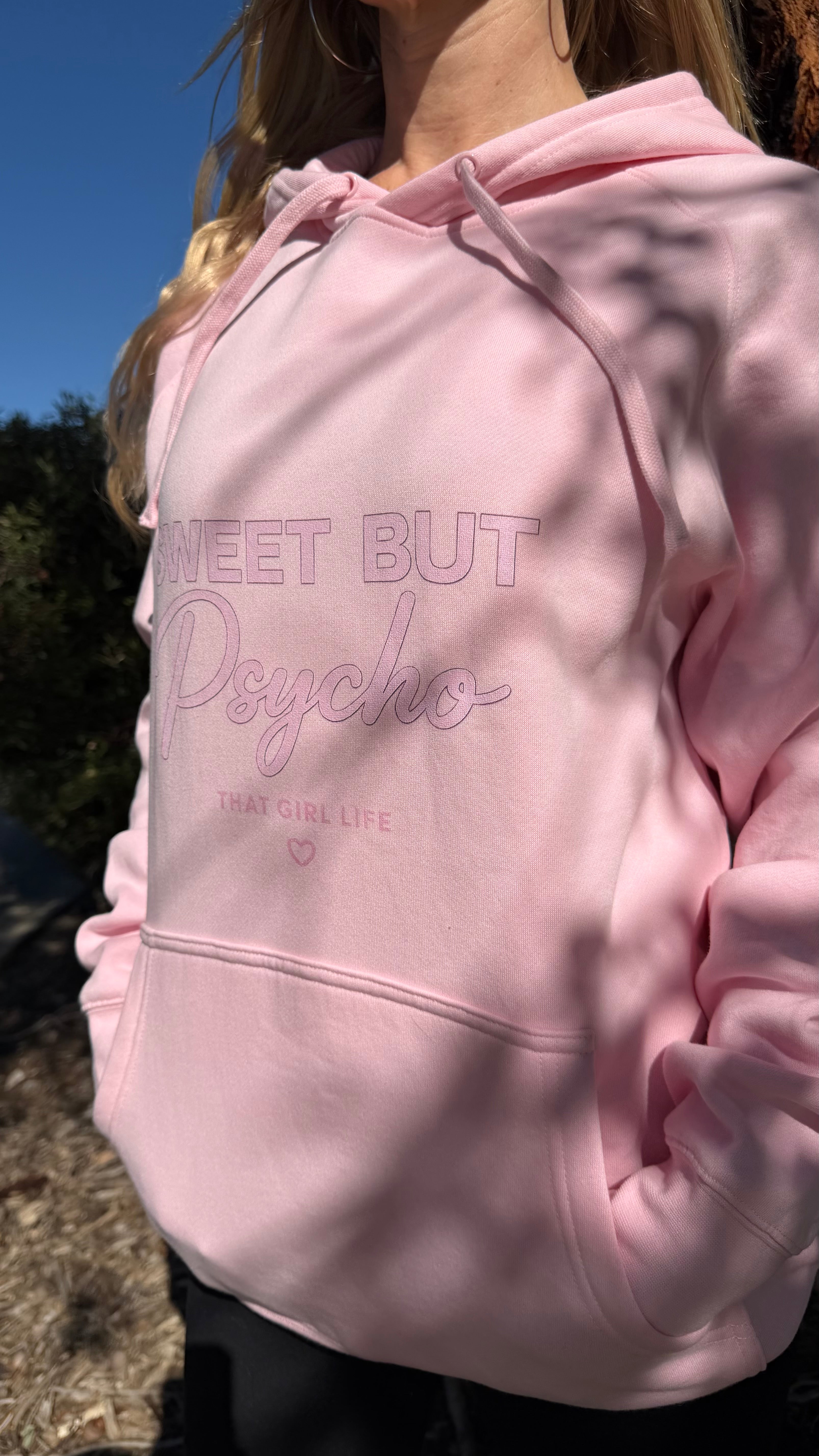 Sweet But Psycho Hoodie —  Graphic Pink