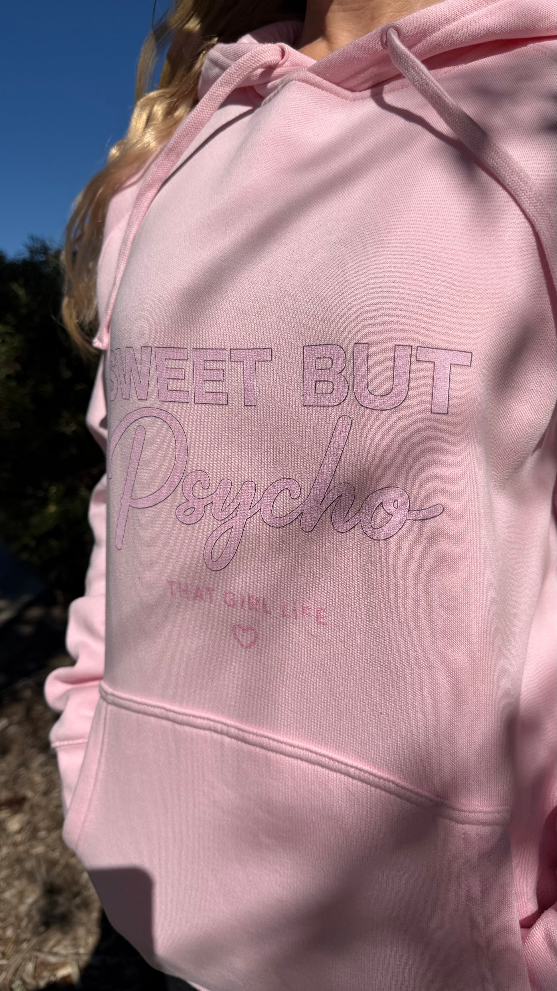 Sweet But Psycho Hoodie —  Graphic Pink
