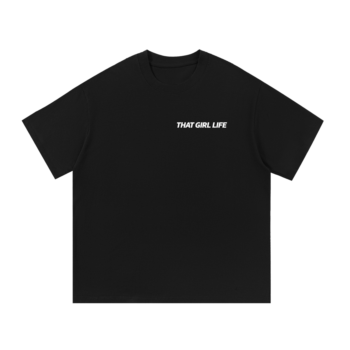 That Girl Life Essential Oversized Tee