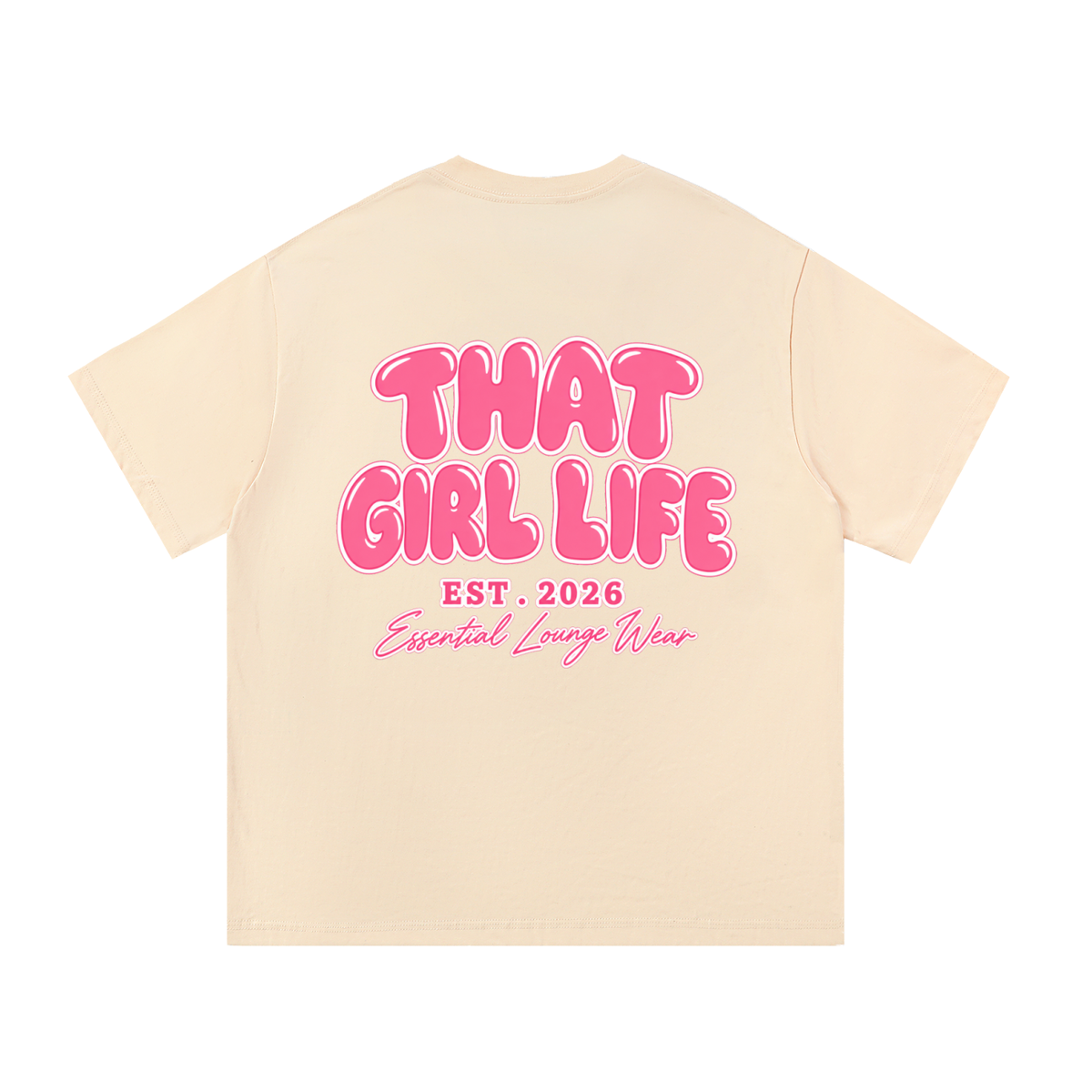That Girl Life Essential Lounge Tee