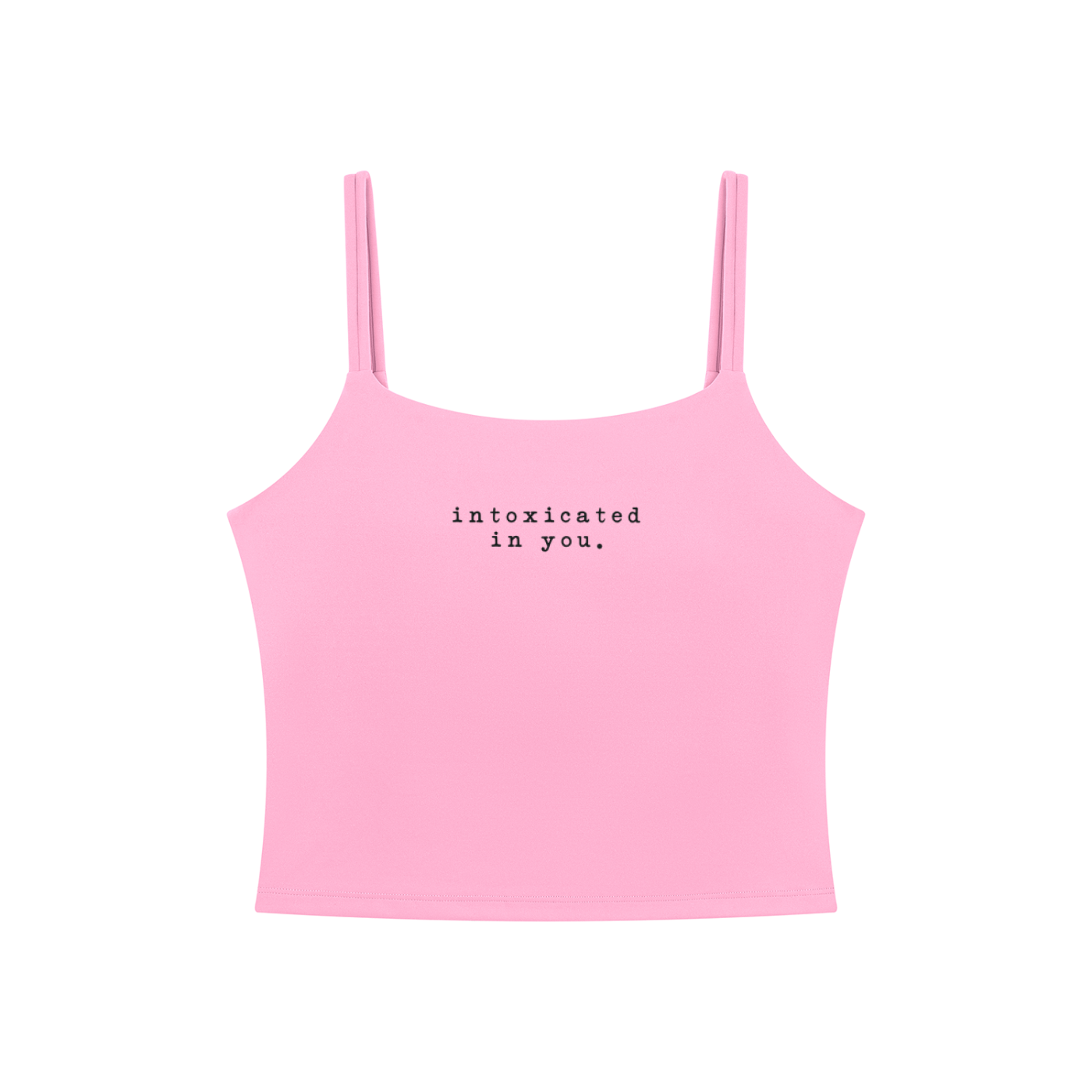 Intoxicated In You - Tank Top